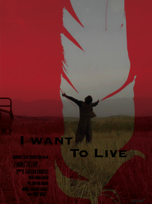 I Want to Live (Karzan Kardozi, 2014)